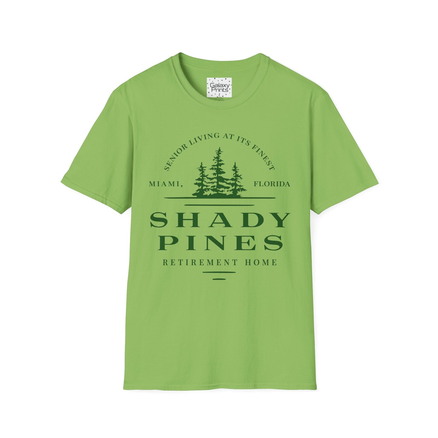 Unisex T-Shirt - POP Culture - 'From the HIT TV show The Golden Girls - Shady Pines Retirement Home is where Sophie lived'
