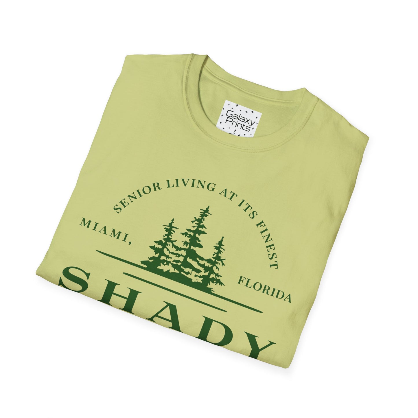 Unisex T-Shirt - POP Culture - 'From the HIT TV show The Golden Girls - Shady Pines Retirement Home is where Sophie lived'