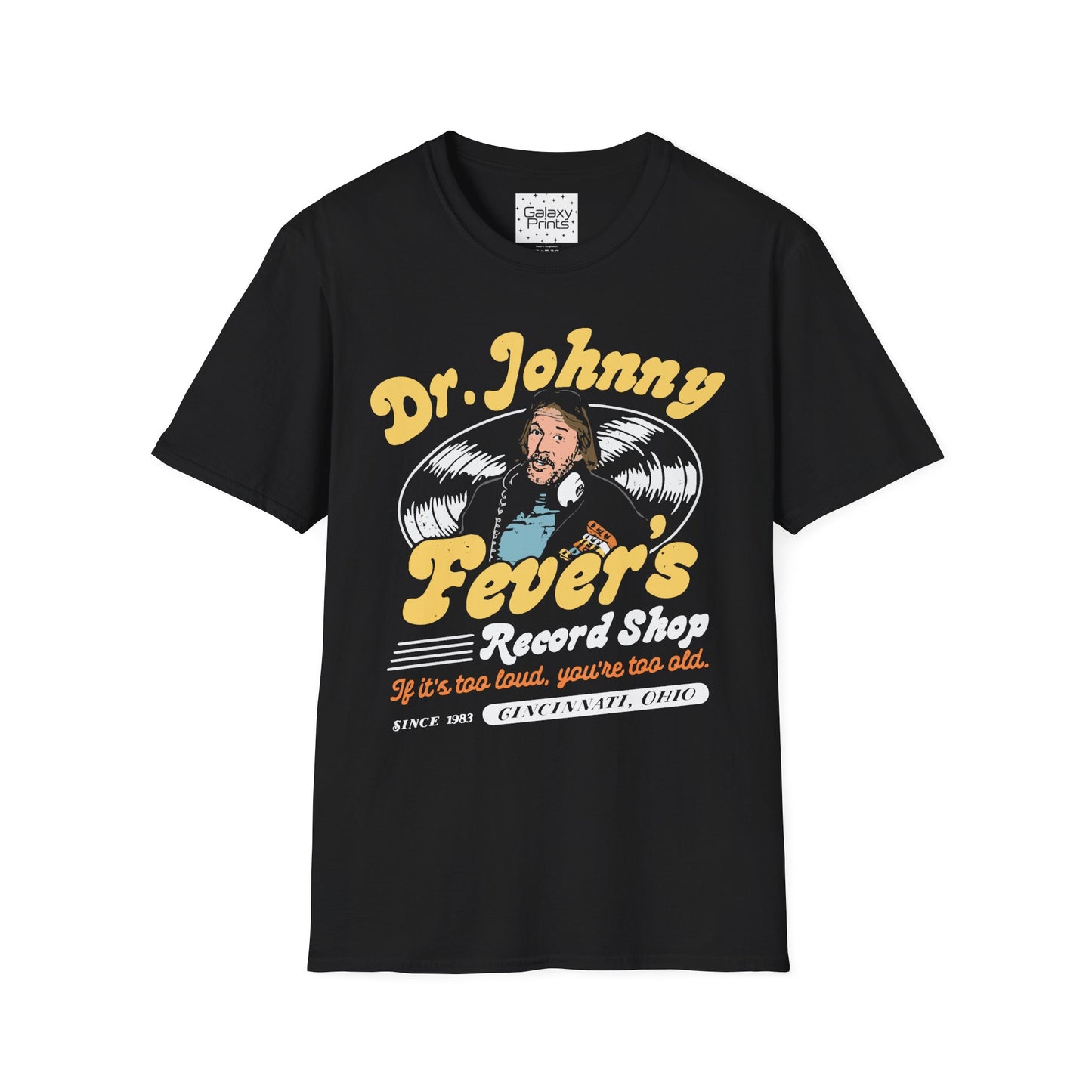 Unisex T-Shirt - POP Culture - 'From the HIT TV Show WKRP in Cincinnati - Dr. Johnny Fever's Record Shop'