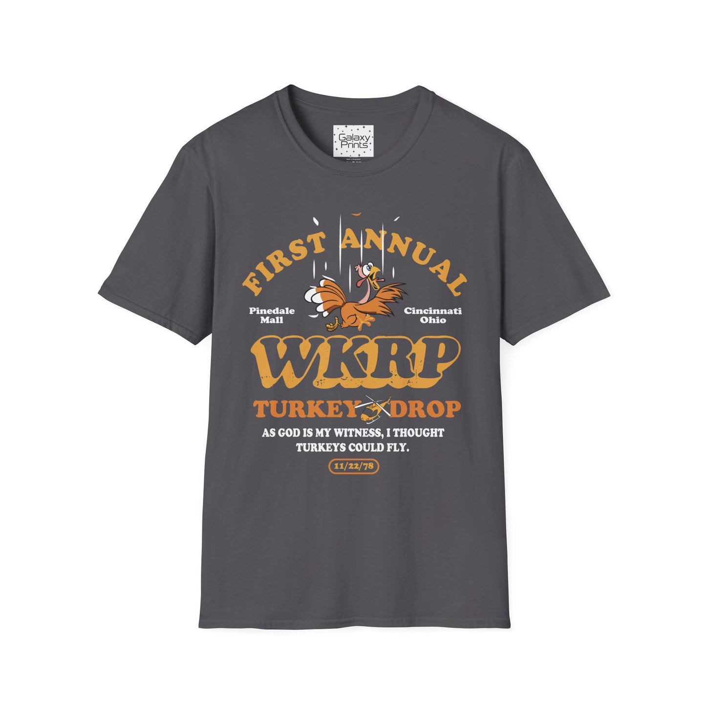 Unisex T-Shirt - POP Culture - 'From the HIT TV Show WKRP in Cincinnati - 1st Annual Turkey Drop'