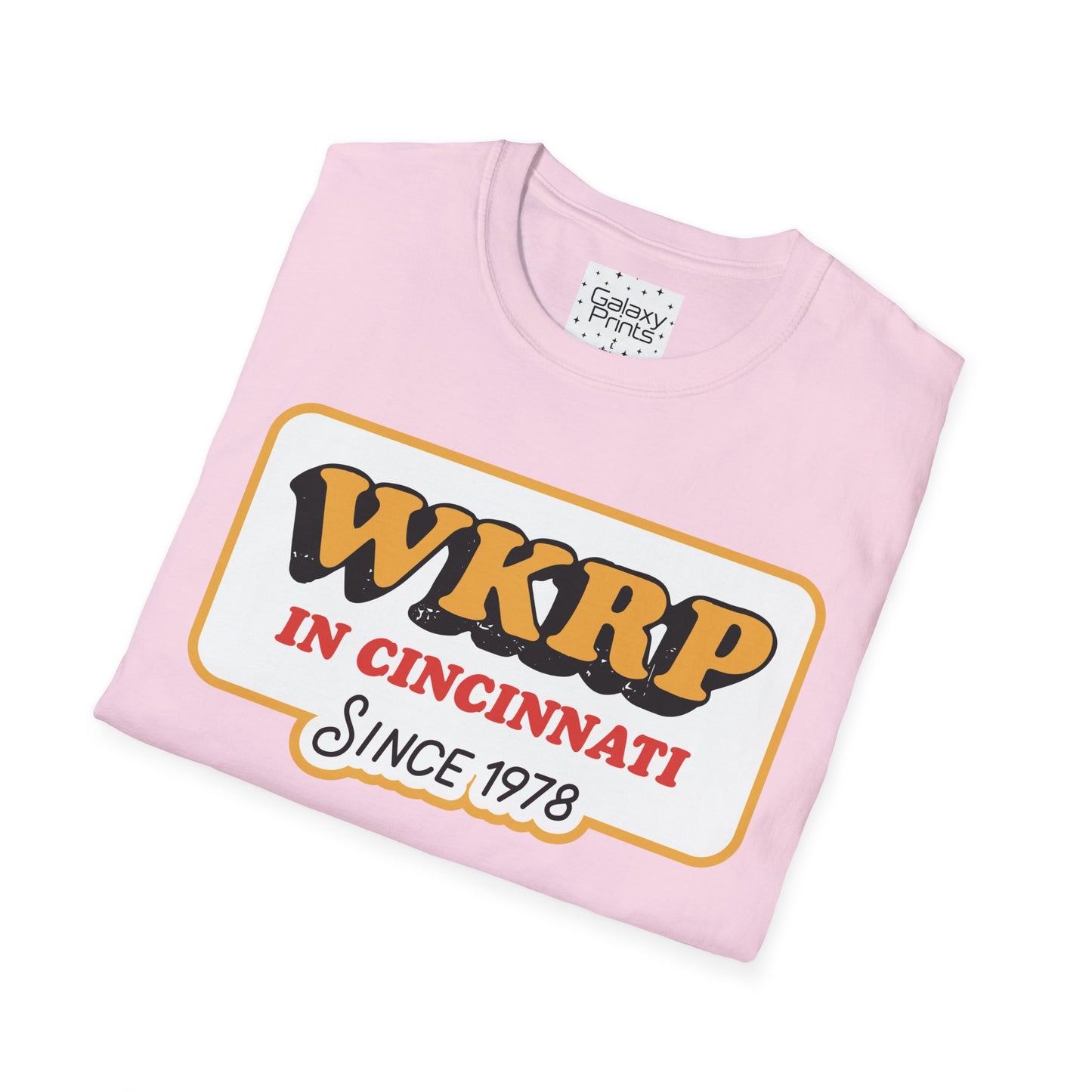 Unisex T-Shirt - POP Culture - 'From the HIT TV Show WKRP in Cincinnati - Since 1978'