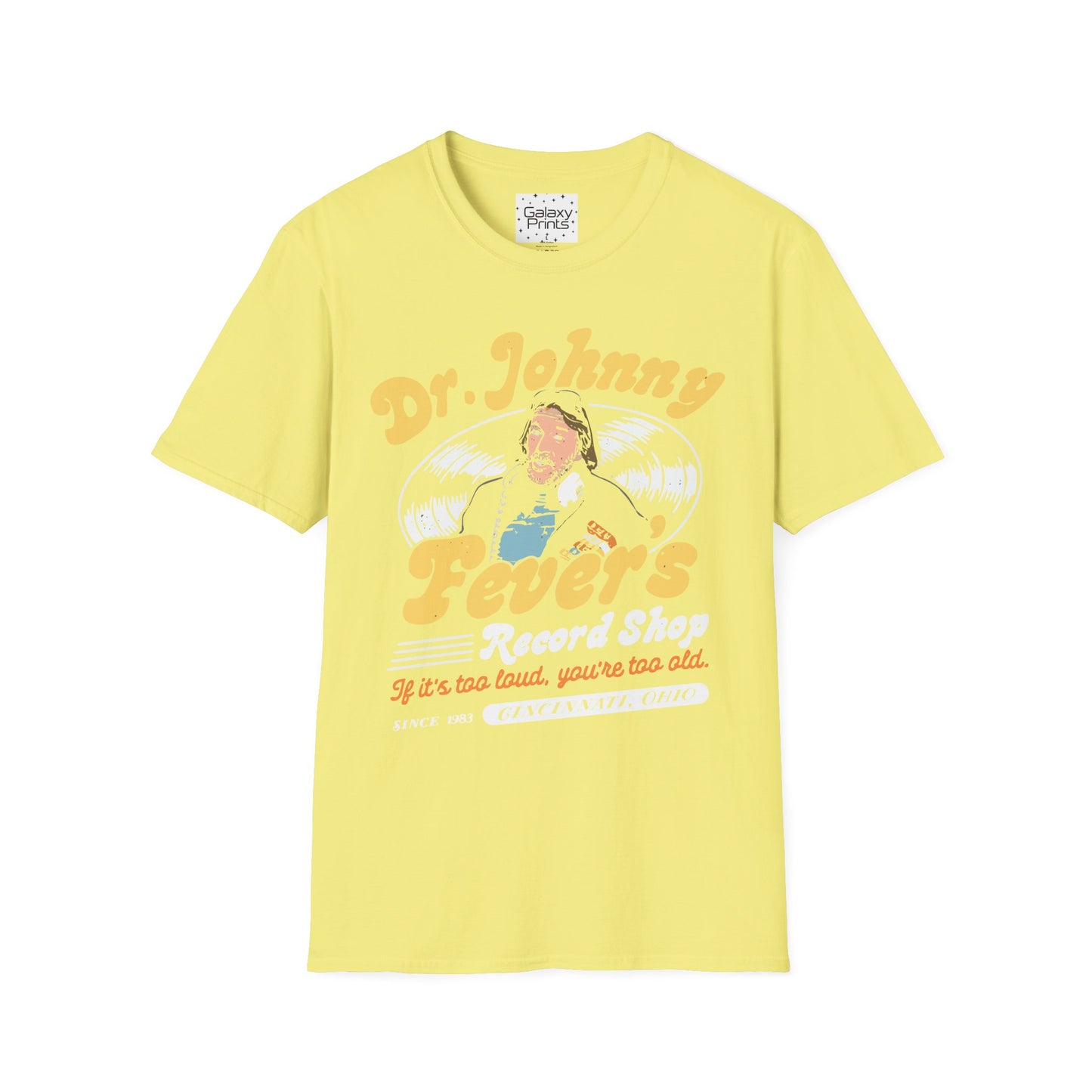 Unisex T-Shirt - POP Culture - 'From the HIT TV Show WKRP in Cincinnati - Dr. Johnny Fever's Record Shop'