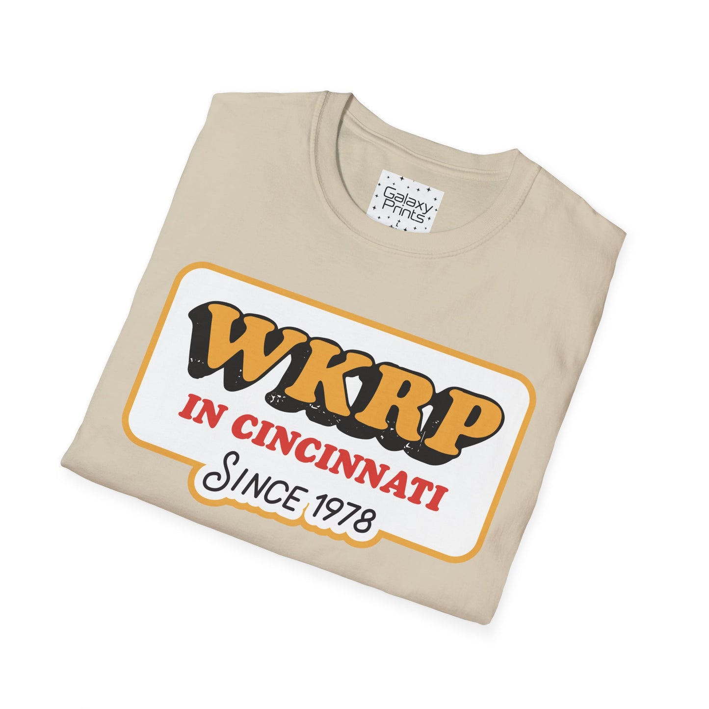 Unisex T-Shirt - POP Culture - 'From the HIT TV Show WKRP in Cincinnati - Since 1978'
