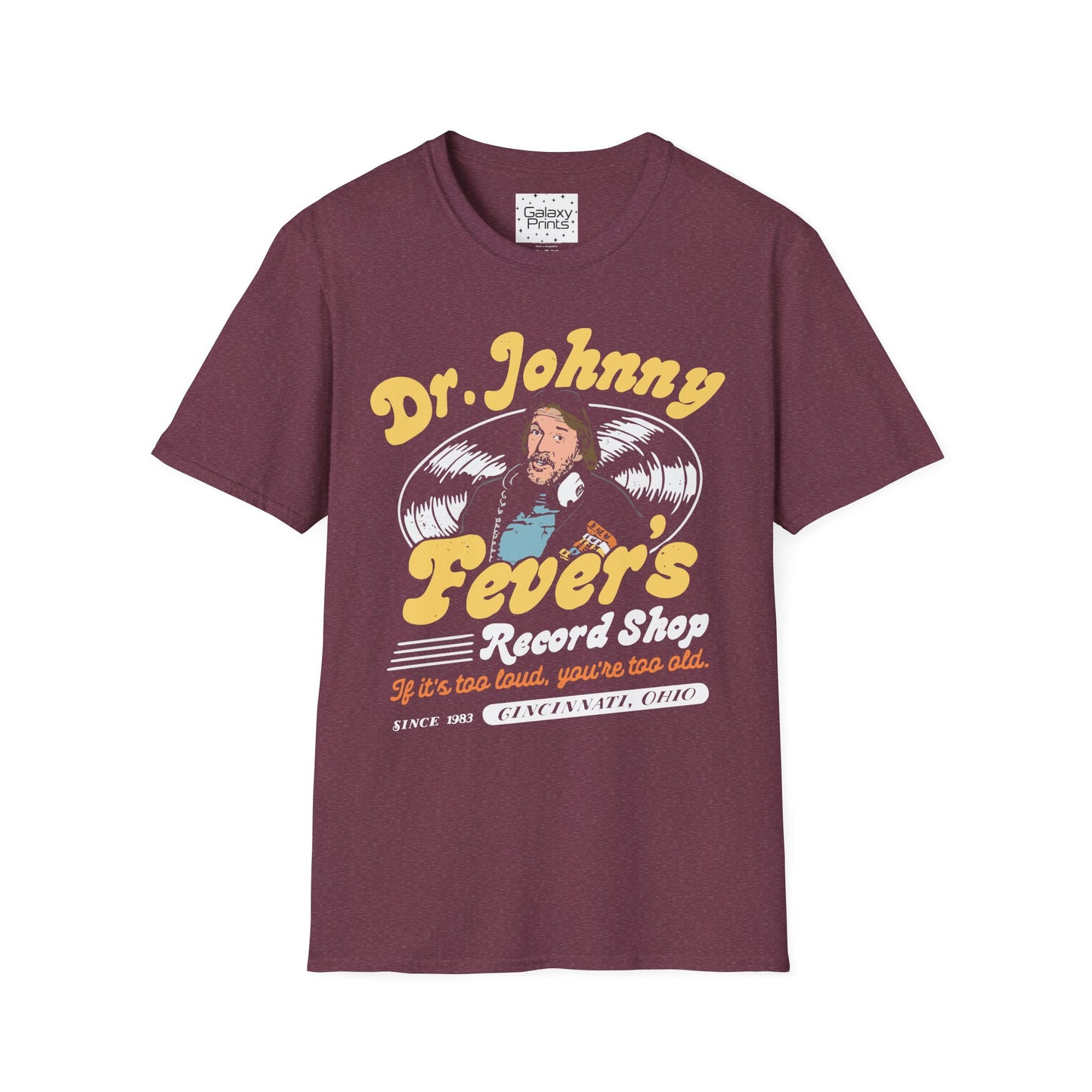 Unisex T-Shirt - POP Culture - 'From the HIT TV Show WKRP in Cincinnati - Dr. Johnny Fever's Record Shop'