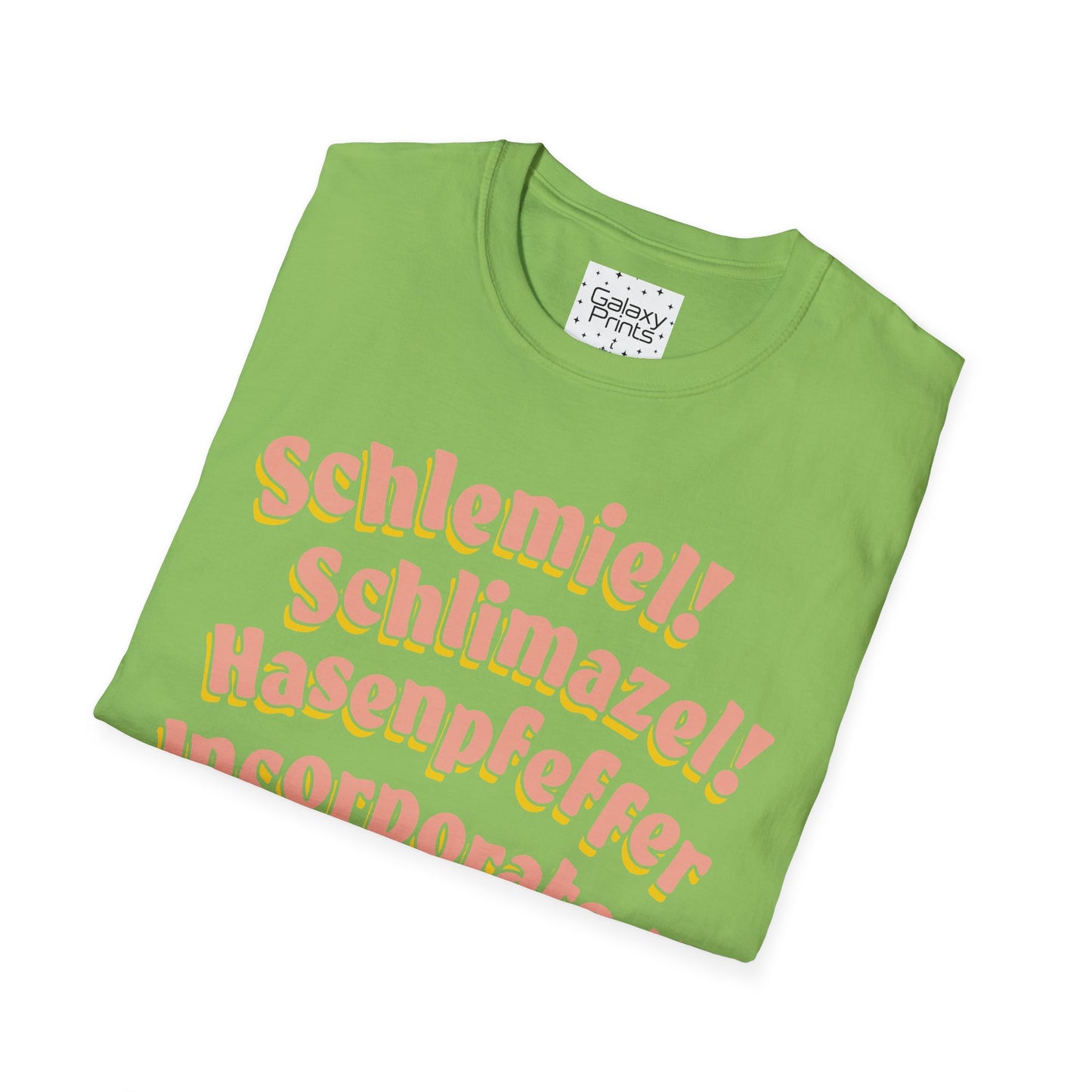 Unisex T-Shirt - POP Culture - 'Schlemiel Schlimazel Hasenpfeffer Incorporated, from the Hit TV Sitcom Laverne & Shirley Show'