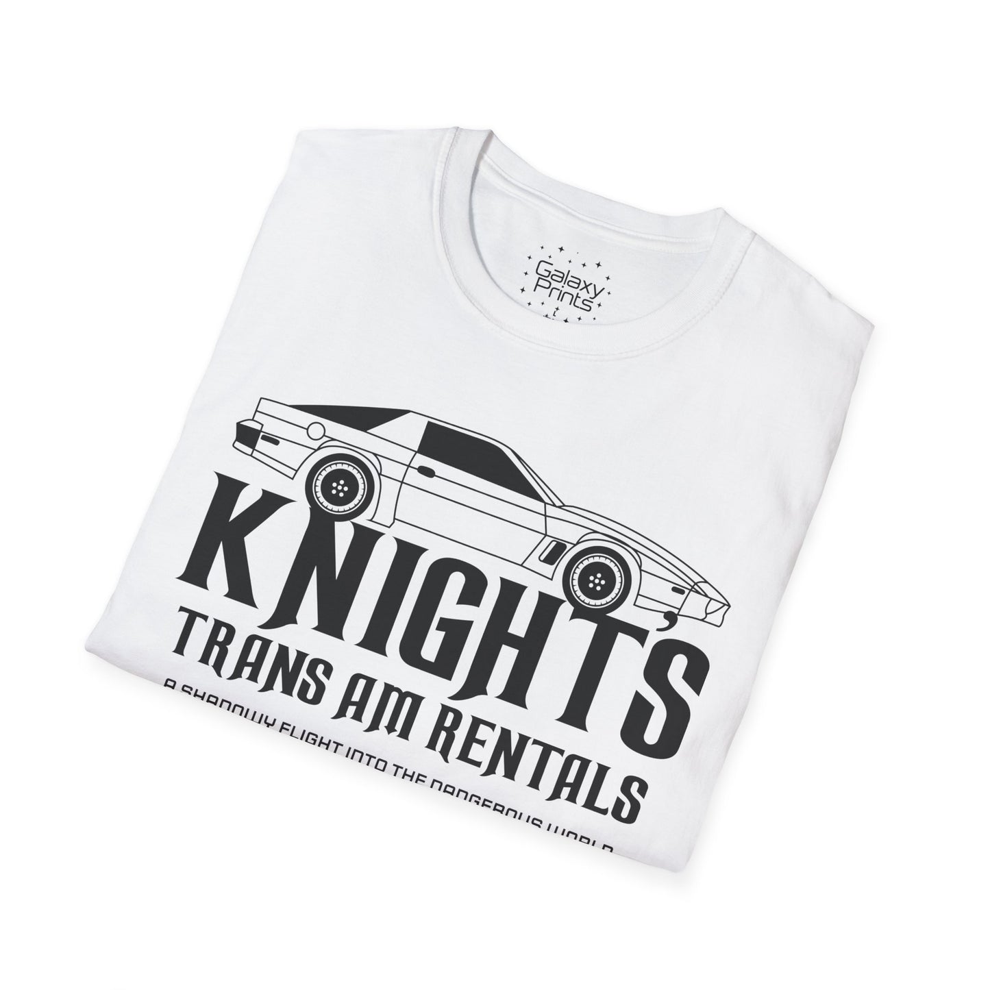 Unisex T-Shirt - POP Culture - 'From the Hit TV Show NIGHTRIDER it's KITT Car with KNIGHT's Trans Am Rentals'