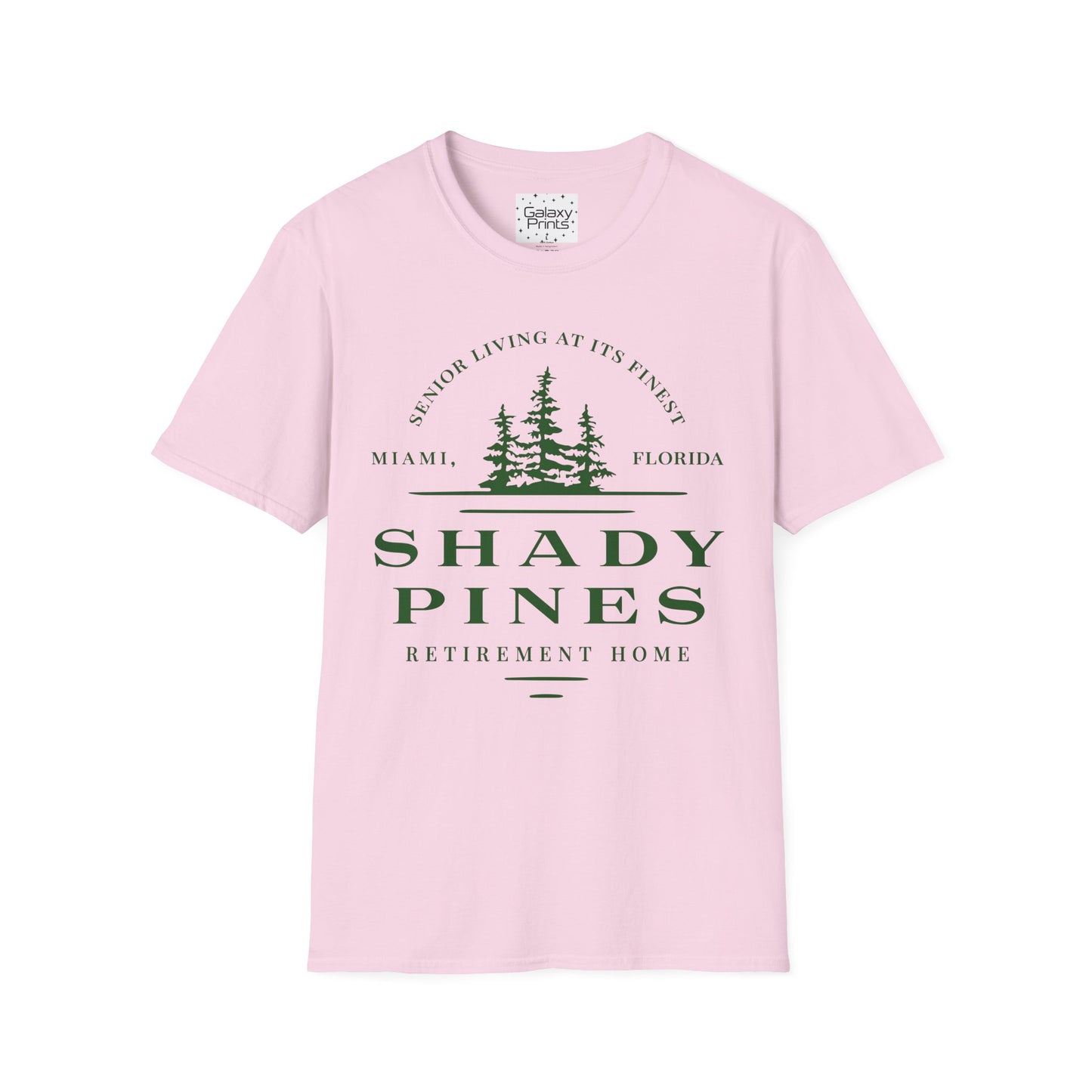 Unisex T-Shirt - POP Culture - 'From the HIT TV show The Golden Girls - Shady Pines Retirement Home is where Sophie lived'