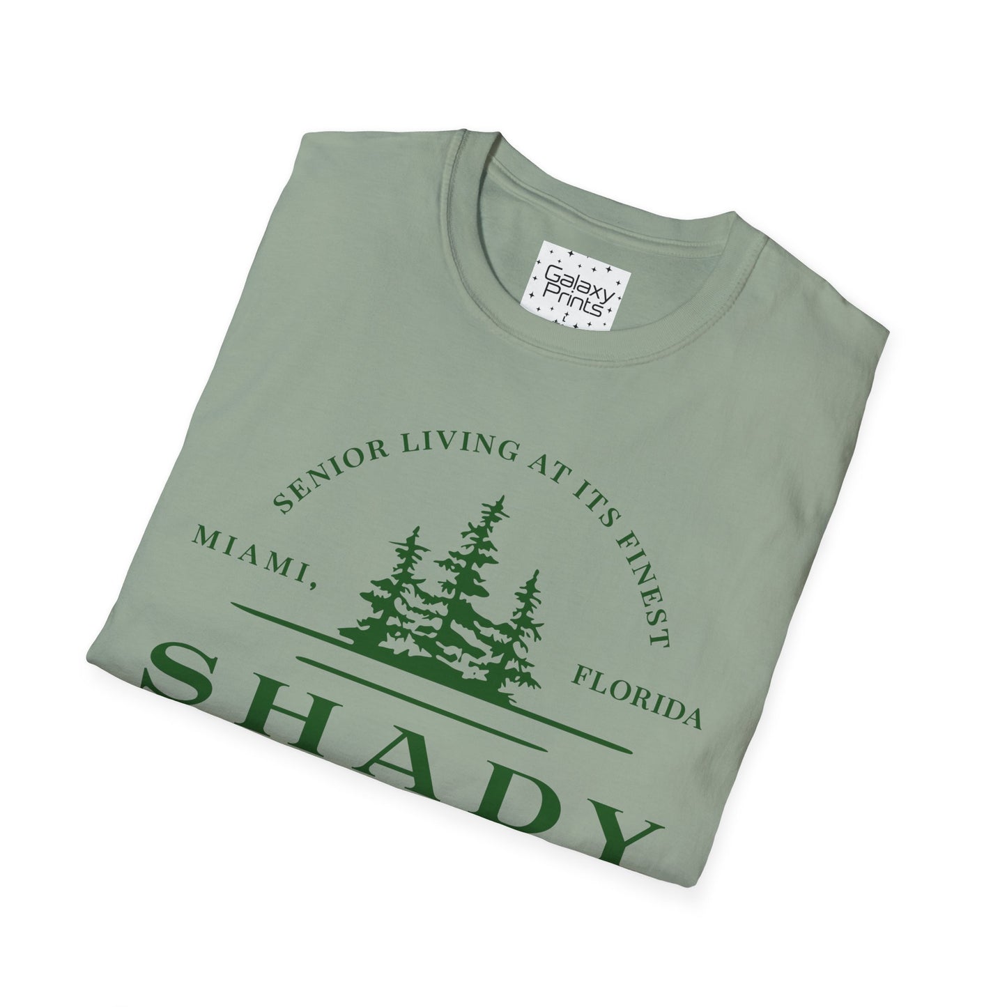 Unisex T-Shirt - POP Culture - 'From the HIT TV show The Golden Girls - Shady Pines Retirement Home is where Sophie lived'