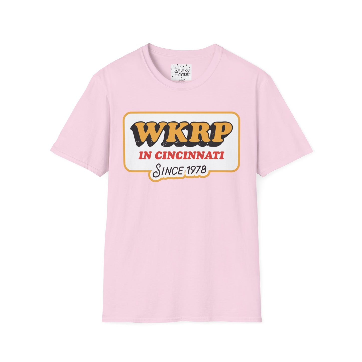 Unisex T-Shirt - POP Culture - 'From the HIT TV Show WKRP in Cincinnati - Since 1978'