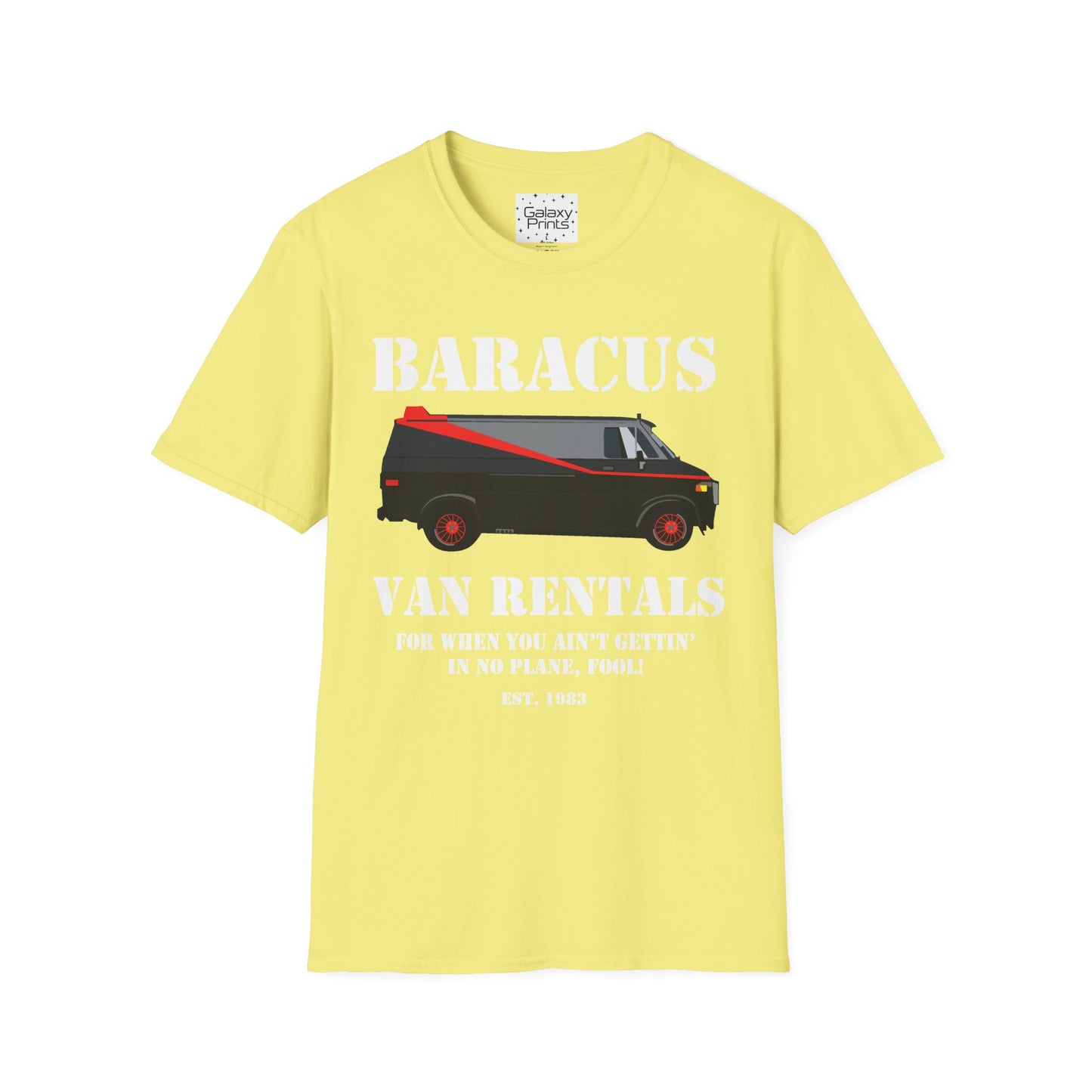 Unisex T-Shirt - POP Culture - 'A-TEAM & Baracus' Van Rentals'