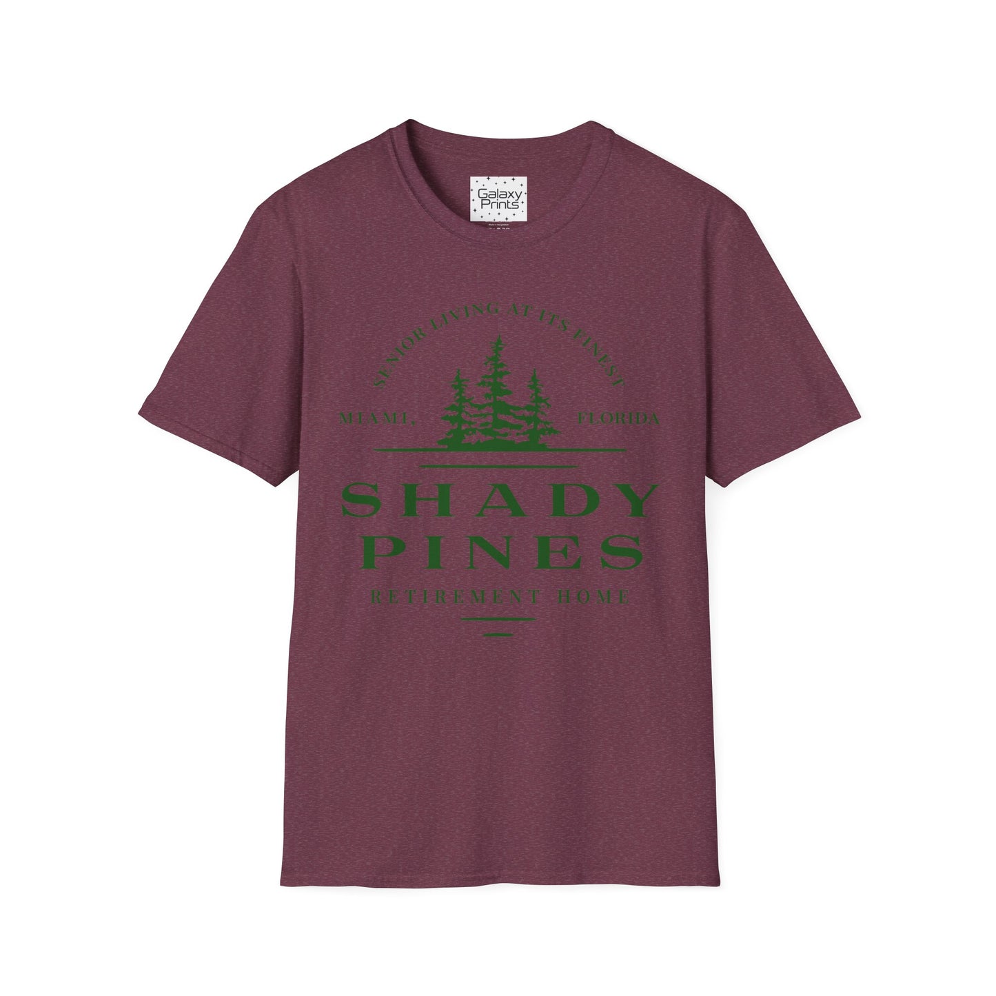 Unisex T-Shirt - POP Culture - 'From the HIT TV show The Golden Girls - Shady Pines Retirement Home is where Sophie lived'