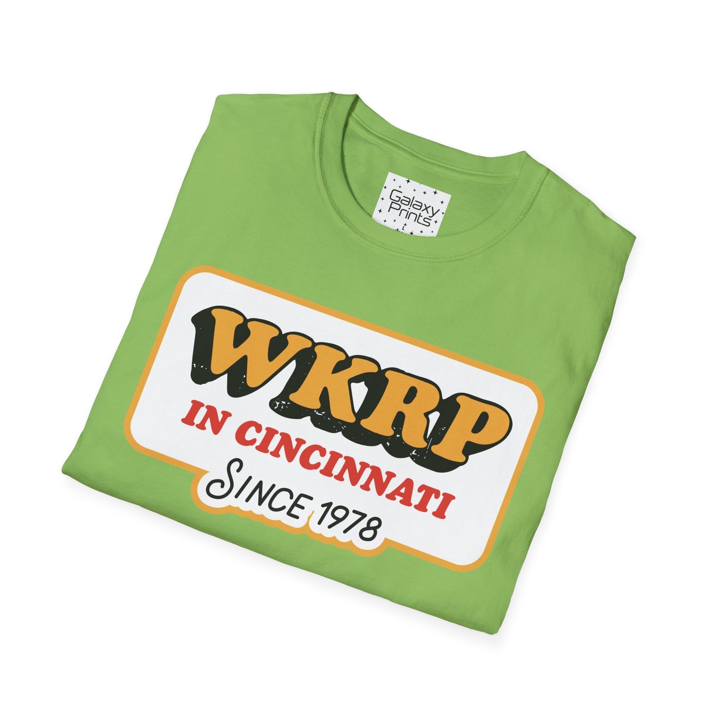 Unisex T-Shirt - POP Culture - 'From the HIT TV Show WKRP in Cincinnati - Since 1978'