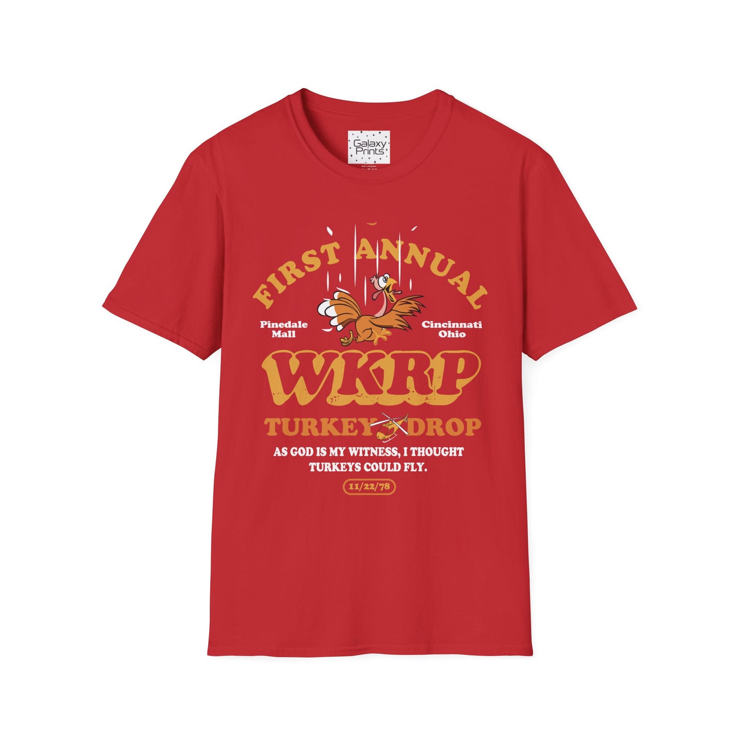 Unisex T-Shirt - POP Culture - 'From the HIT TV Show WKRP in Cincinnati - 1st Annual Turkey Drop'