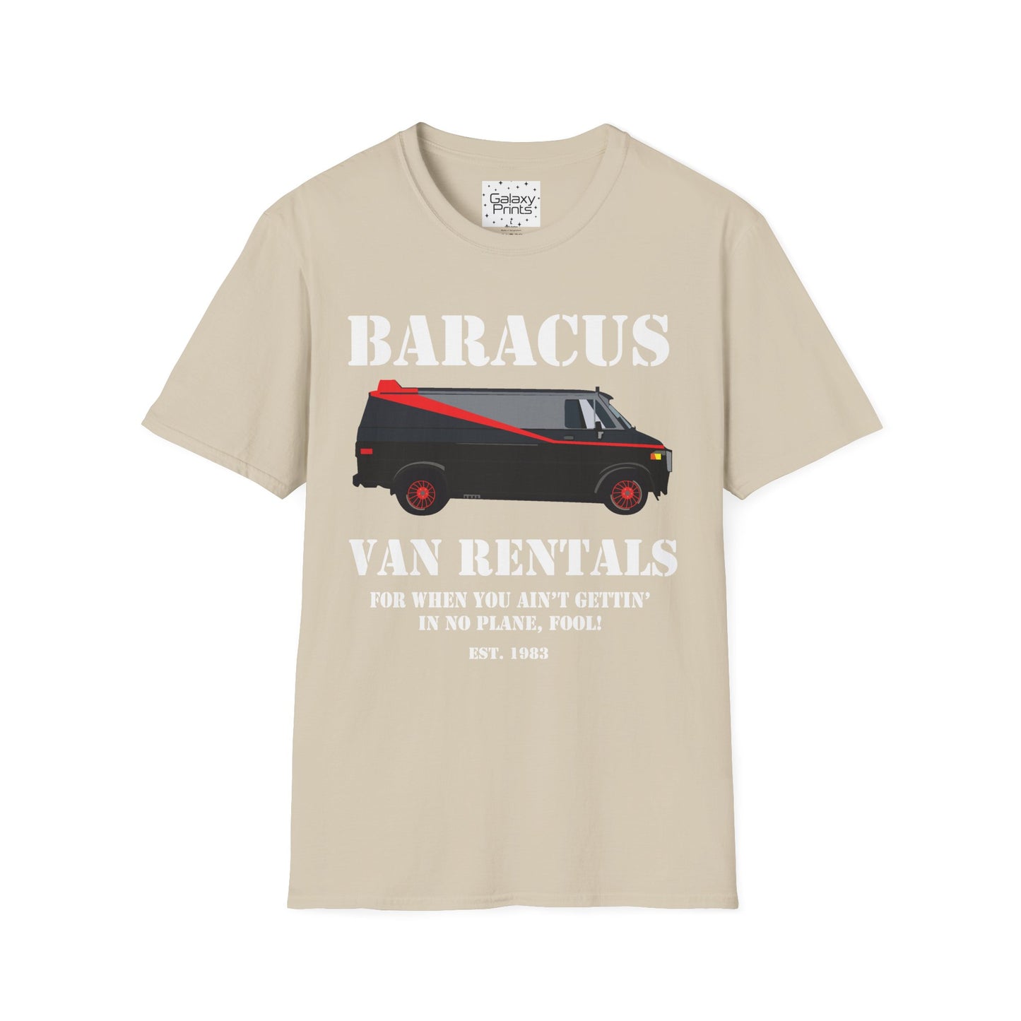 Unisex T-Shirt - POP Culture - 'A-TEAM & Baracus' Van Rentals'