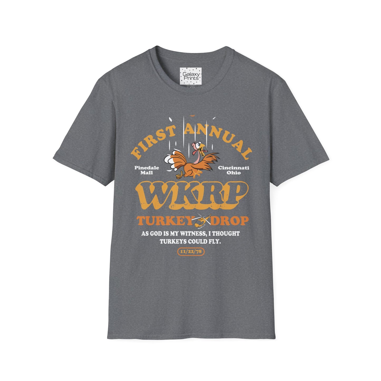 Unisex T-Shirt - POP Culture - 'From the HIT TV Show WKRP in Cincinnati - 1st Annual Turkey Drop'