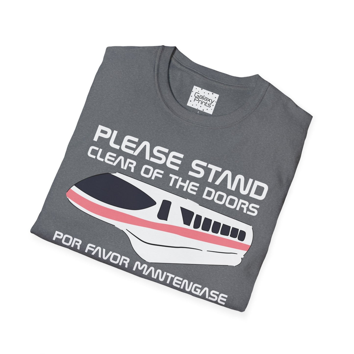 DISNEY inspired Unisex T-Shirt - Monorail Please Stand Clear Of The Doors
