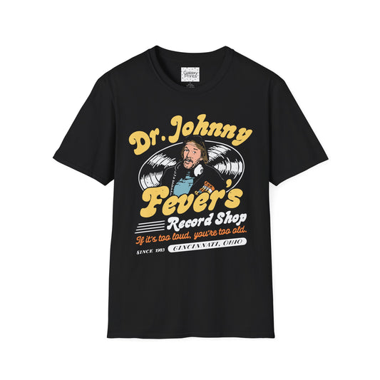 Unisex T-Shirt - POP Culture - 'From the HIT TV Show WKRP in Cincinnati - Dr. Johnny Fever's Record Shop'