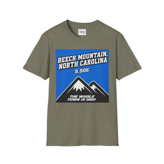 Beech Mountain, NC - The whole town is High T-Shirt — 5,506' Mountain Souvenir Tee