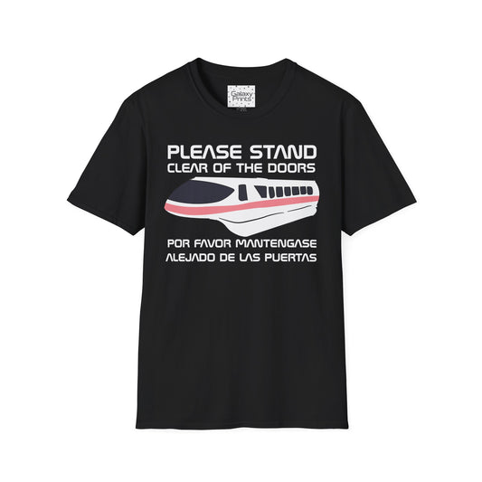 DISNEY inspired Unisex T-Shirt - Monorail Please Stand Clear Of The Doors