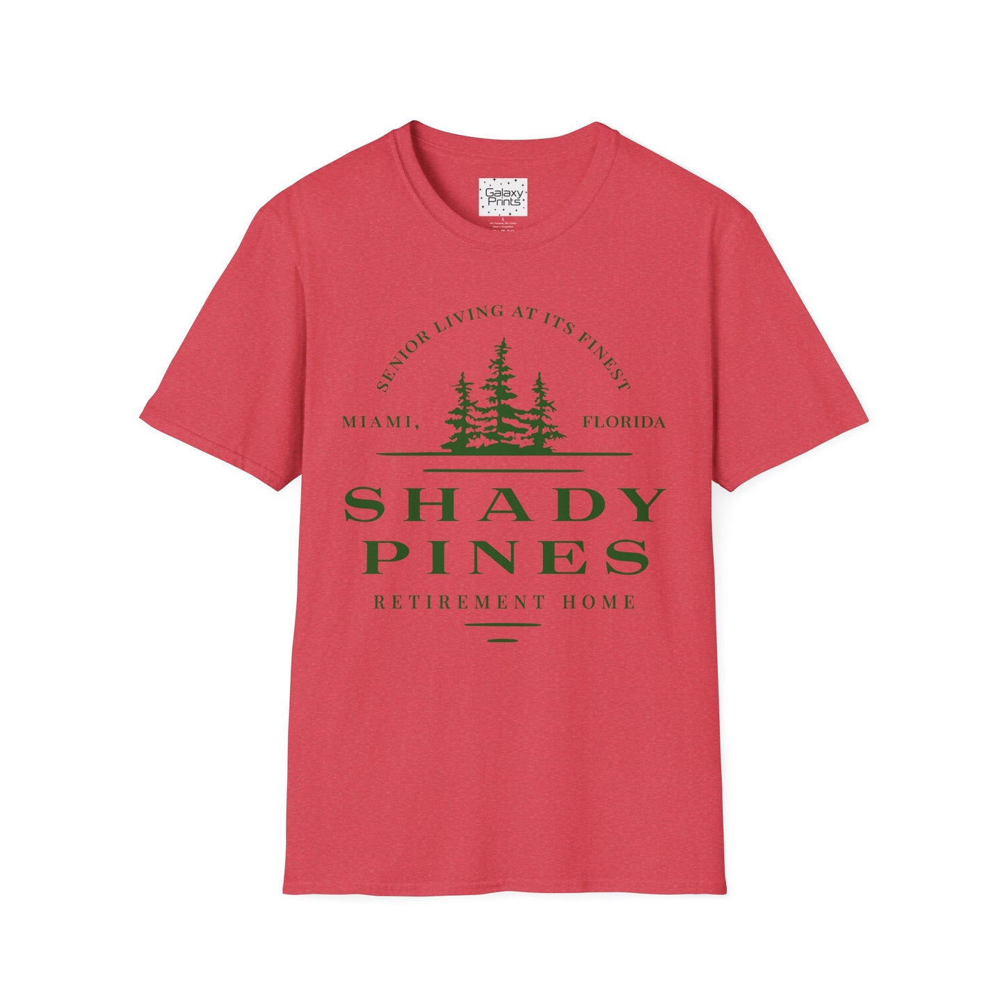 Unisex T-Shirt - POP Culture - 'From the HIT TV show The Golden Girls - Shady Pines Retirement Home is where Sophie lived'