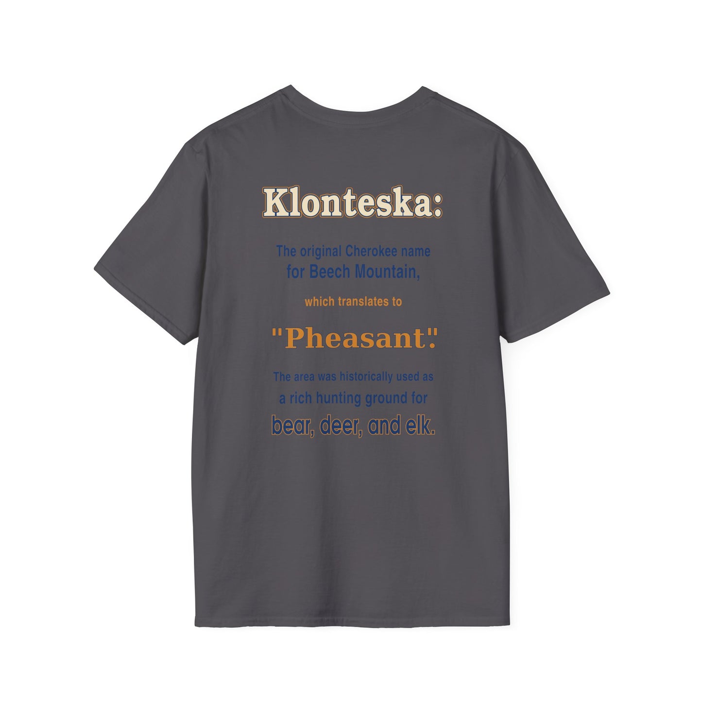 Klonteska: aka Beech Mountain NC to the Cherokee Indians T-Shirt — Pheasant Mountain Logo Tee