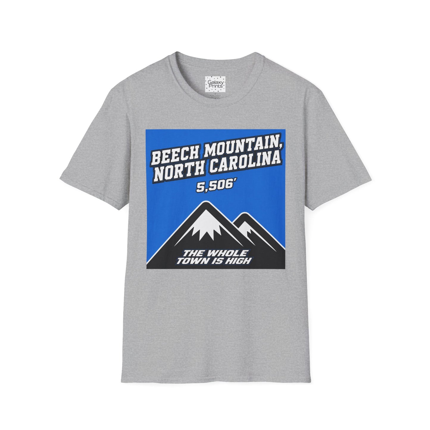 Beech Mountain, NC - The whole town is High T-Shirt — 5,506' Mountain Souvenir Tee