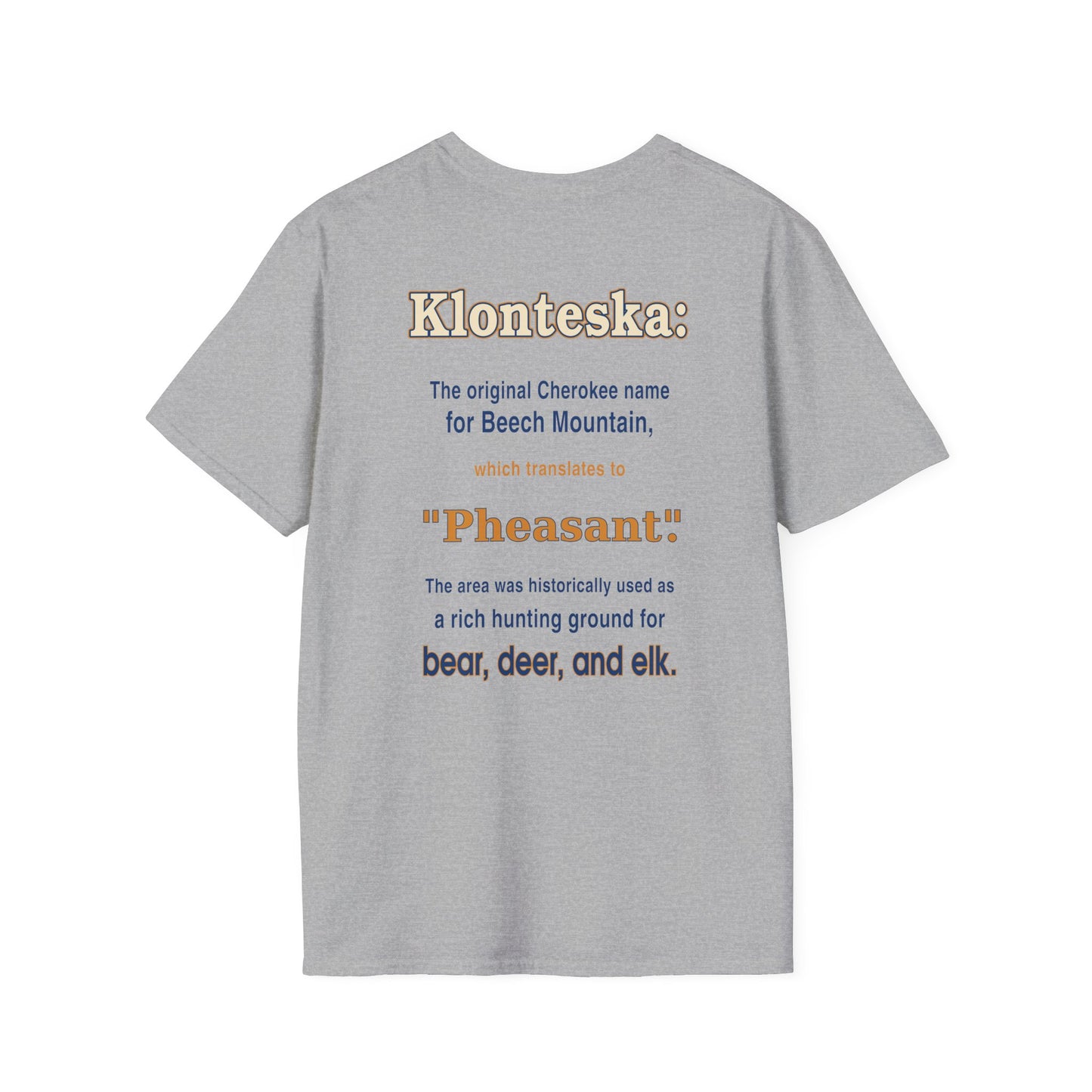 Klonteska: aka Beech Mountain NC to the Cherokee Indians T-Shirt — Pheasant Mountain Logo Tee