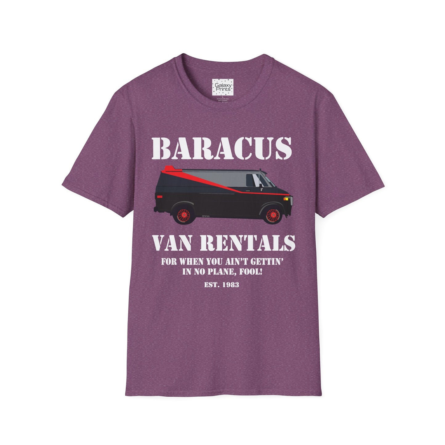 Unisex T-Shirt - POP Culture - The 'A-TEAM & Baracus' Van Rentals'