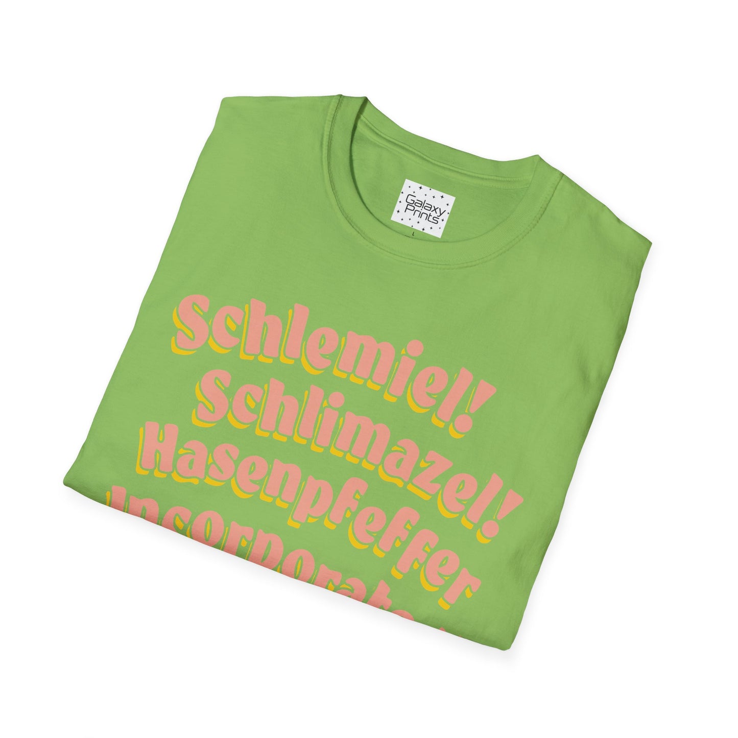 Unisex T-Shirt - POP Culture - 'Schlemiel Schlimazel Hasenpfeffer Incorporated, from the Hit TV Sitcom Laverne & Shirley Show'