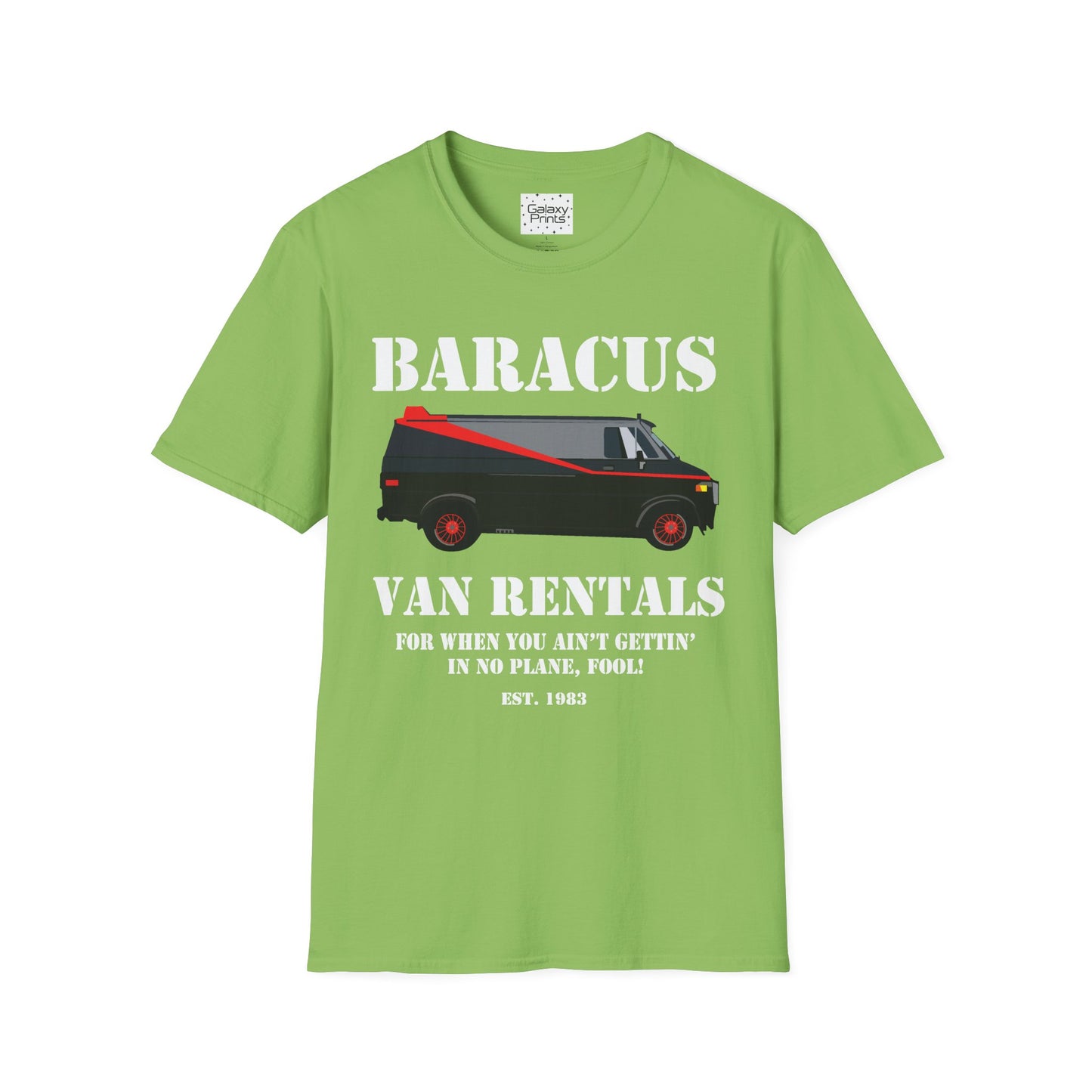 Unisex T-Shirt - POP Culture - The 'A-TEAM & Baracus' Van Rentals'