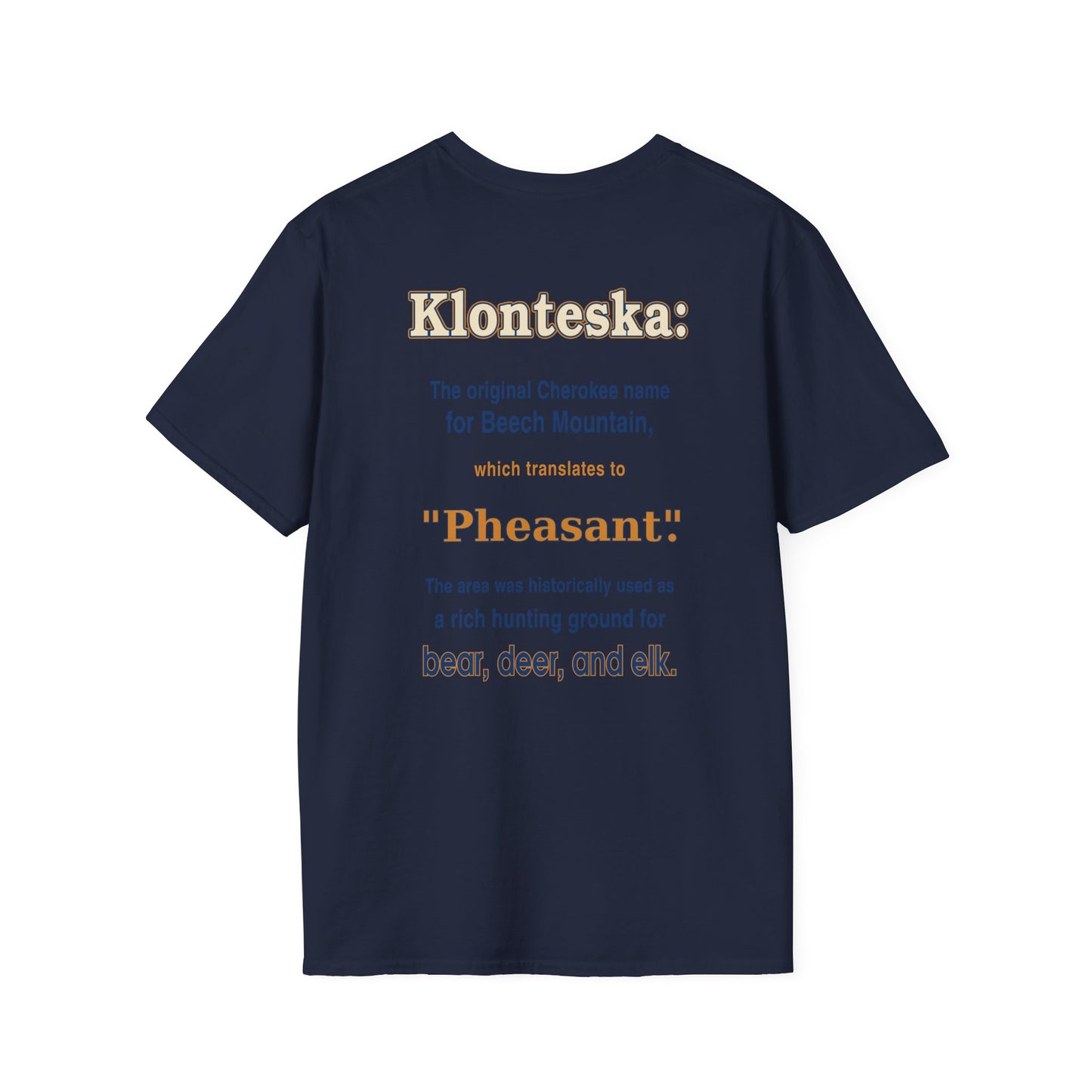 Klonteska: aka Beech Mountain NC to the Cherokee Indians T-Shirt — Pheasant Mountain Logo Tee