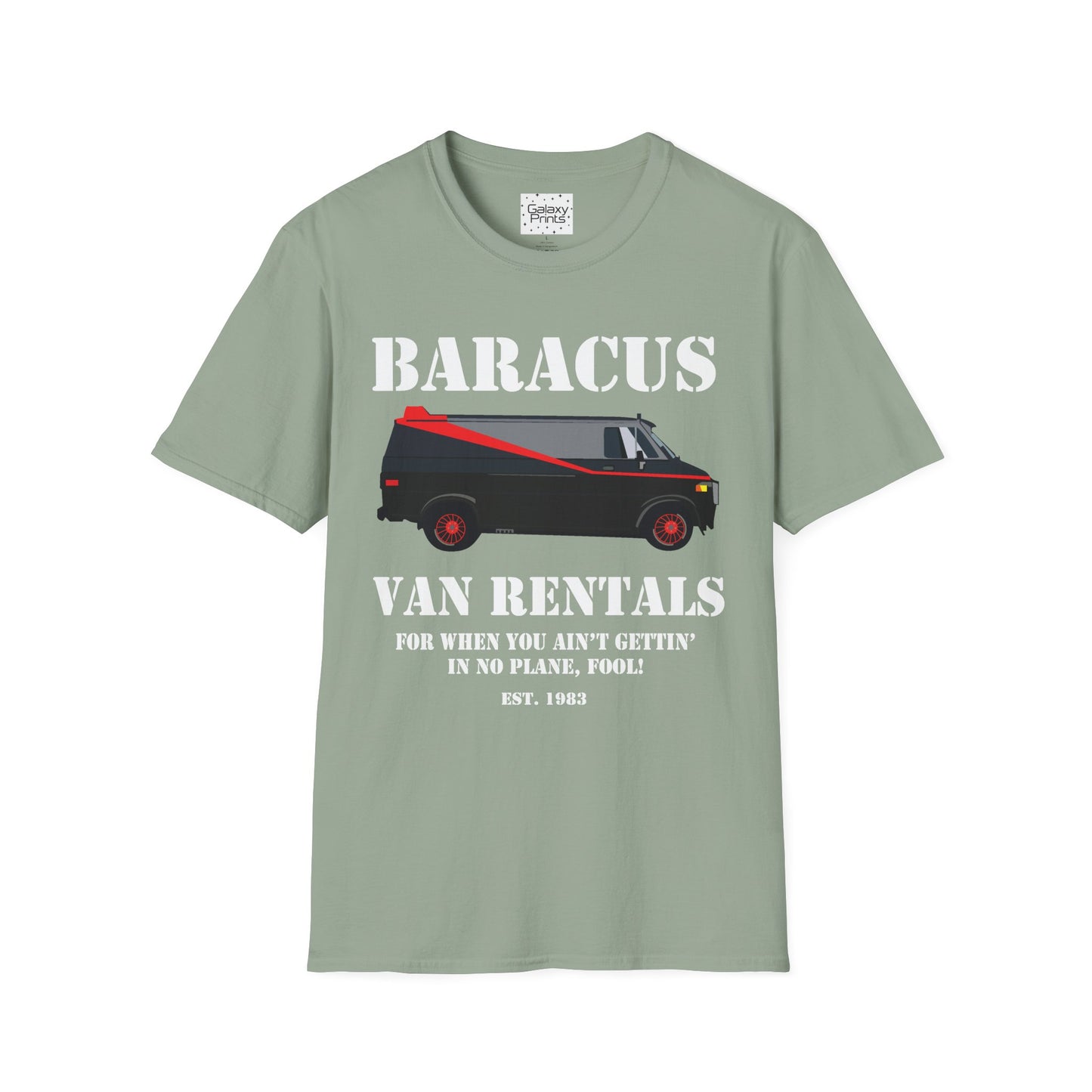Unisex T-Shirt - POP Culture - The 'A-TEAM & Baracus' Van Rentals'