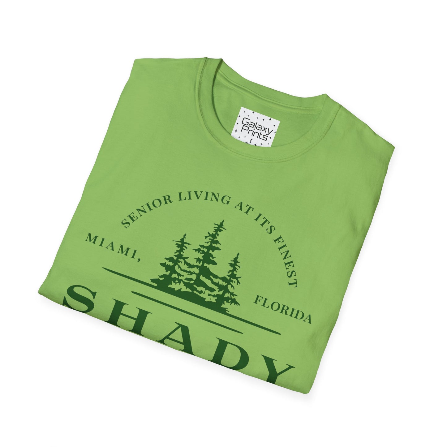 Unisex T-Shirt - POP Culture - 'From the HIT TV show The Golden Girls - Shady Pines Retirement Home is where Sophie lived'