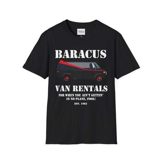 Unisex T-Shirt - POP Culture - The 'A-TEAM & Baracus' Van Rentals'