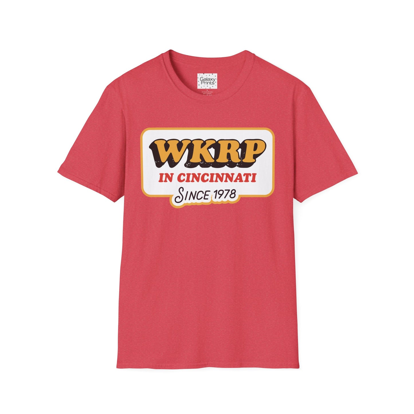 Unisex T-Shirt - POP Culture - 'From the HIT TV Show WKRP in Cincinnati - Since 1978'