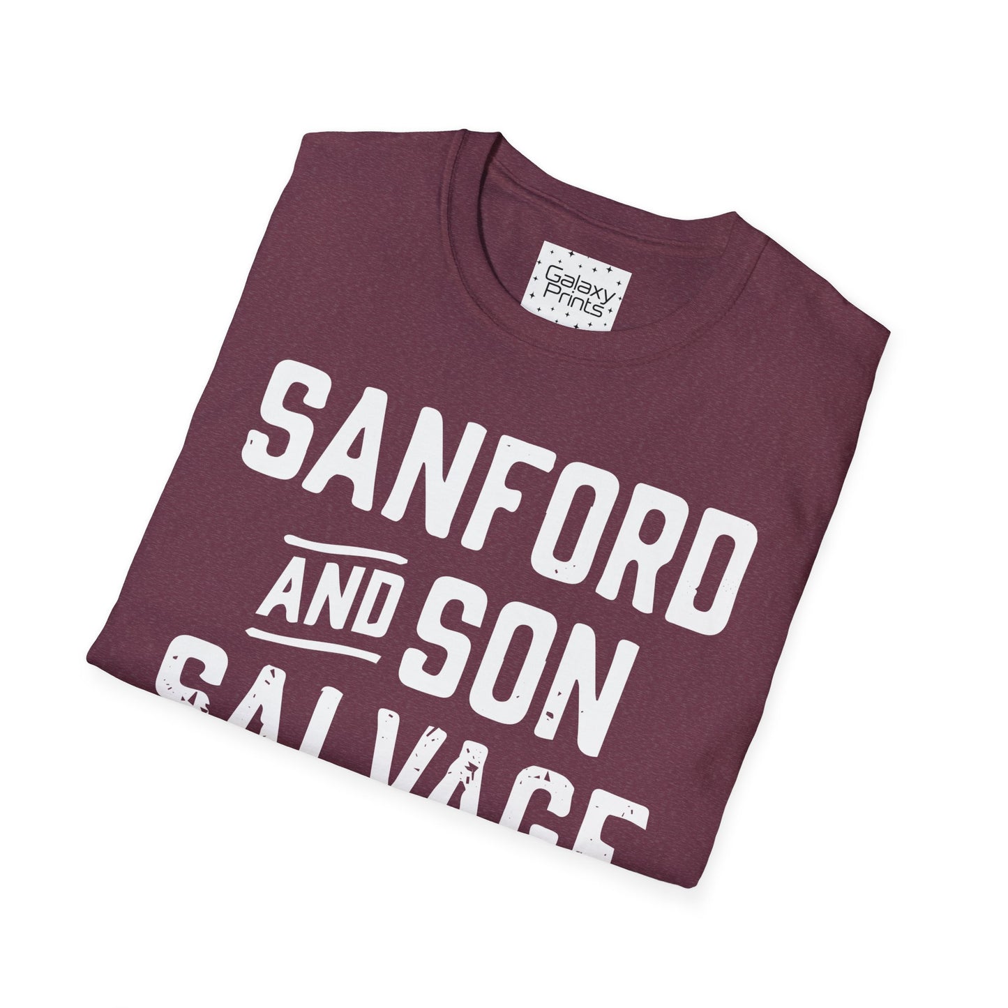 Unisex T-Shirt - POP Culture - 'Sanford and Son Salvage - From the Hit TV Sitcom Sanford and Son'