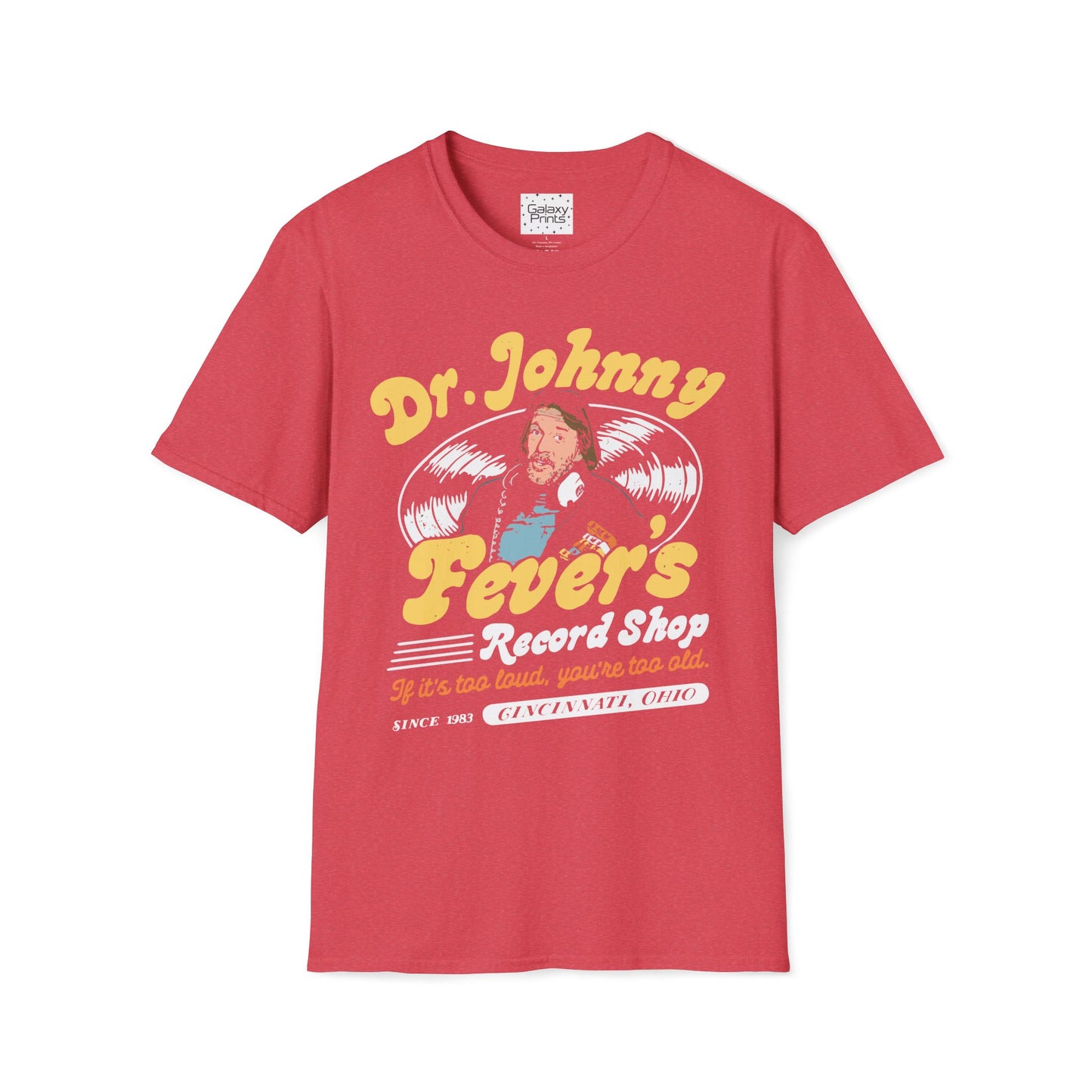 Unisex T-Shirt - POP Culture - 'From the HIT TV Show WKRP in Cincinnati - Dr. Johnny Fever's Record Shop'