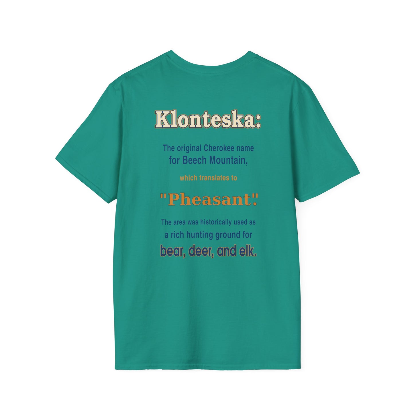 Klonteska: aka Beech Mountain NC to the Cherokee Indians T-Shirt — Pheasant Mountain Logo Tee