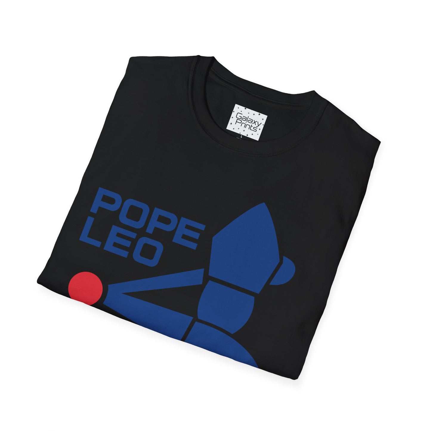 Unisex T-Shirt - POP Culture - 'Blessed  by Pope Leo himself right from the Vatican City to the Friendly Confines of Wrigley Field and the Cubs'