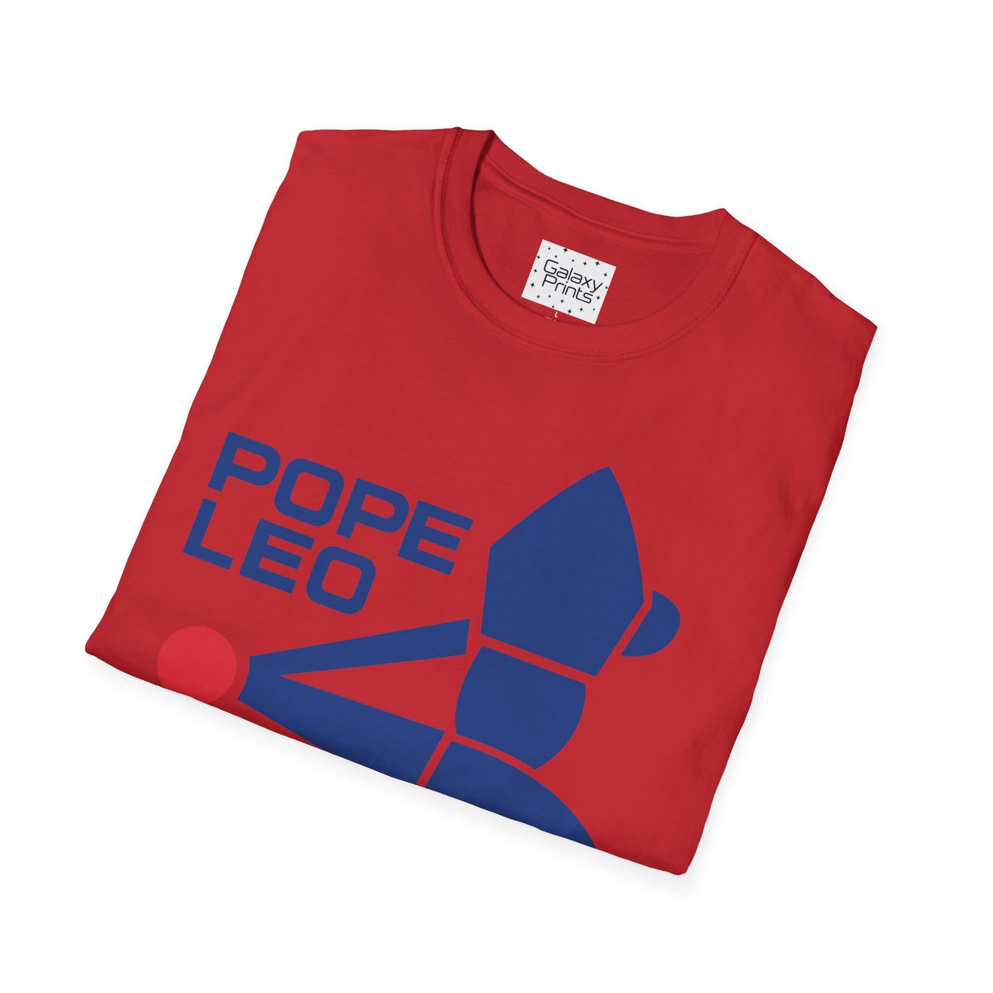 Unisex T-Shirt - POP Culture - 'Blessed  by Pope Leo himself right from the Vatican City to the Friendly Confines of Wrigley Field and the Cubs'