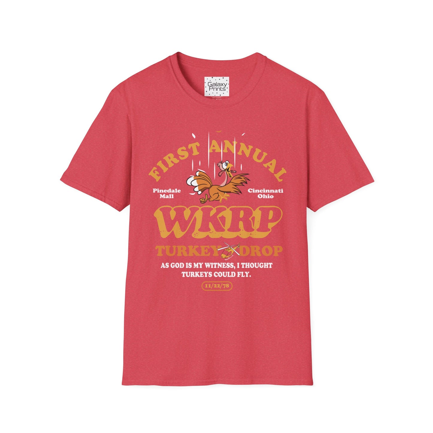 Unisex T-Shirt - POP Culture - 'From the HIT TV Show WKRP in Cincinnati - 1st Annual Turkey Drop'