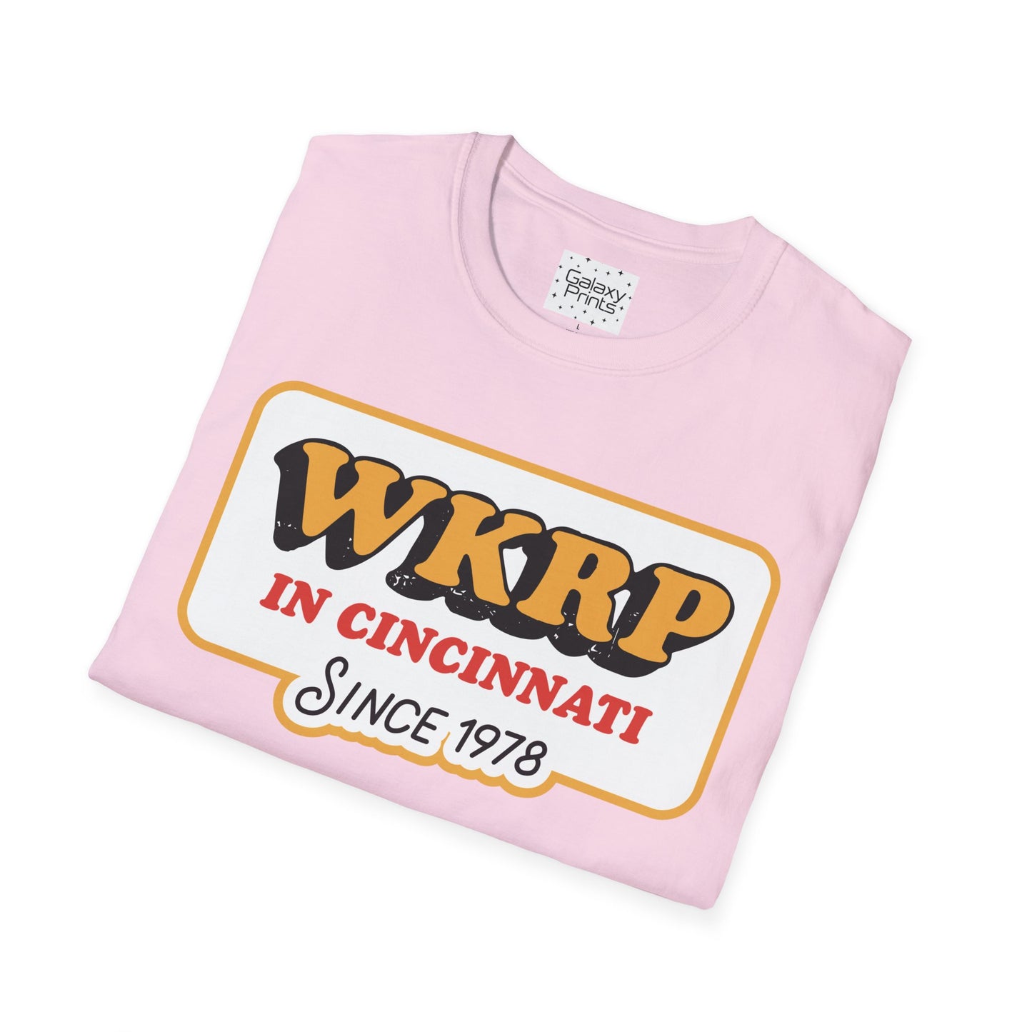 Unisex T-Shirt - POP Culture - 'From the HIT TV Show WKRP in Cincinnati - Since 1978'